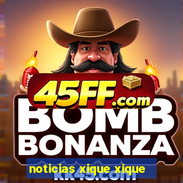 noticias xique xique